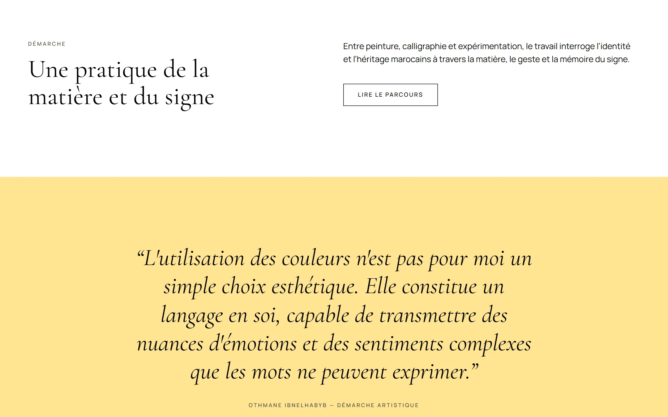 Section démarche artistique avec une citation de l'artiste